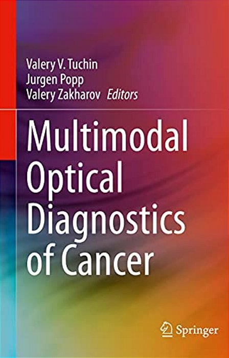 Multimodal Optical Diagnostics Of Cancer-..