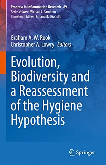 Evolution, Biodiversity And A Reassessment Of The Hygiene Hypothesis-..