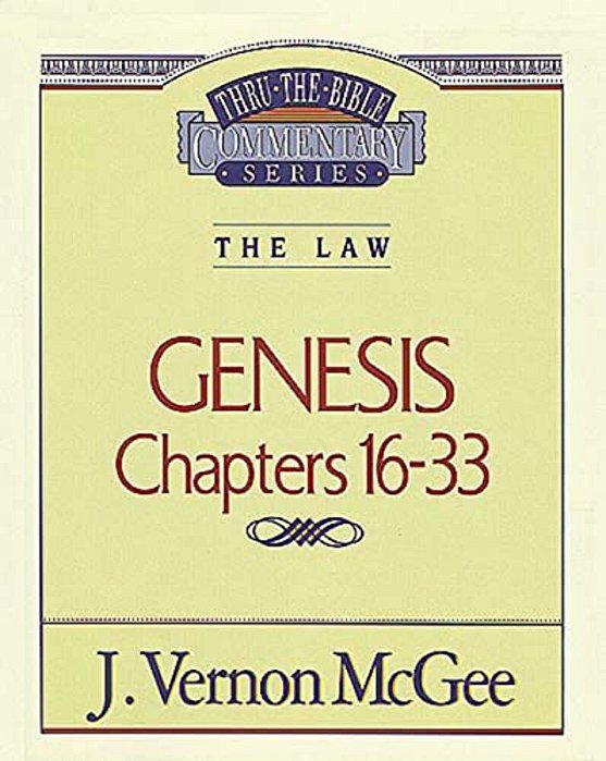Thru The Bible Vol. 02: The Law (Genesis 16-33): 2-..