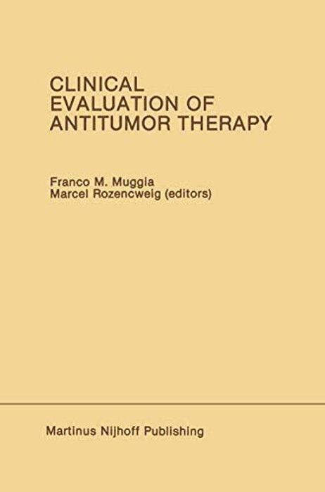 Clinical Evaluation Of Antitumor Therapy-..