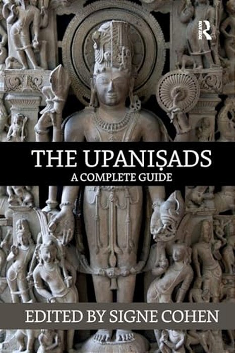 The Upanisads: A Complete Guide-..