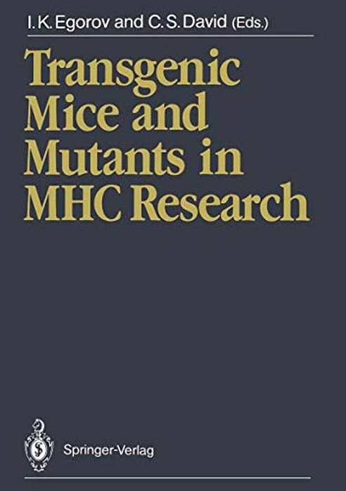 Transgenic Mice And Mutants In Mhc Research-..