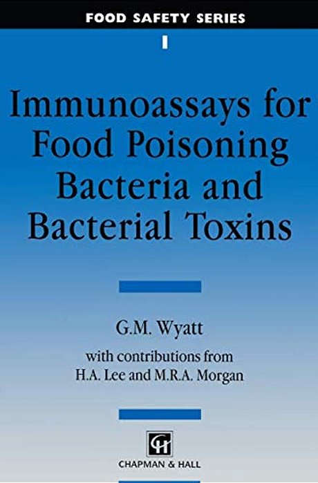 Immunoassays For Food-Poisoning Bacteria And Bacterial Toxins-..