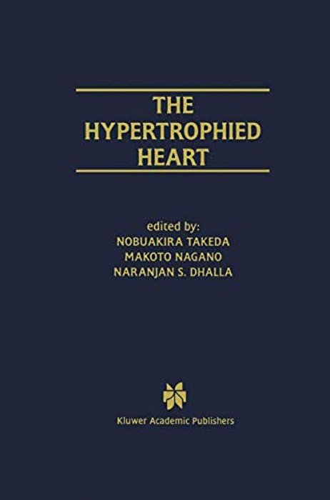 The Hypertrophied Heart-..
