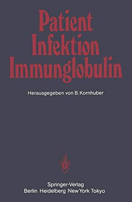 Patient -- Infektion -- Immunglobulin-..