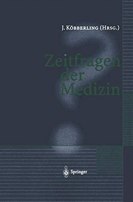 Zeitfragen Der Medizin-..
