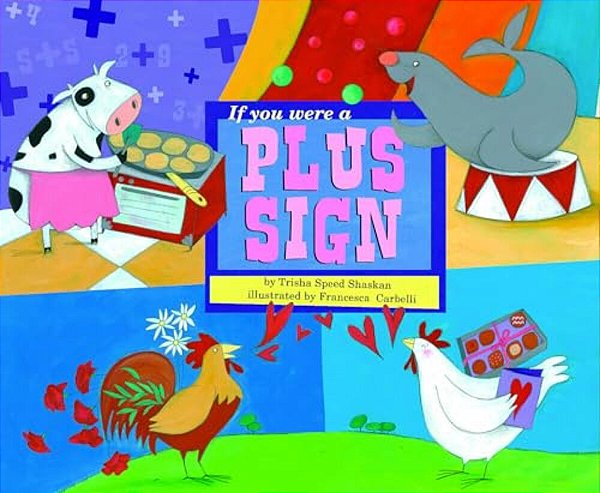 If You Were A Plus Sign-..