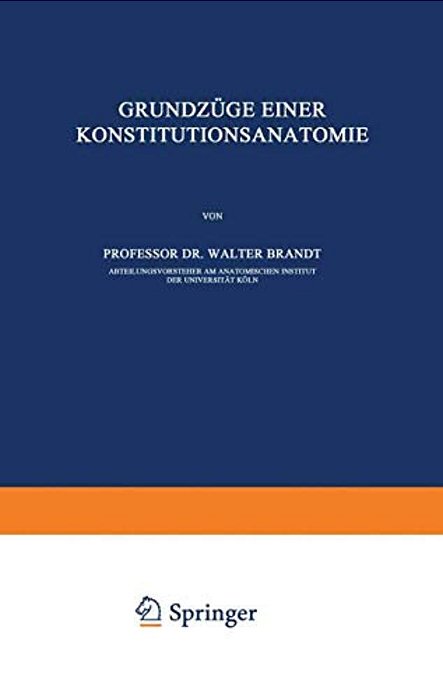 Grundzüge Einer Konstitutions Anatomie-..
