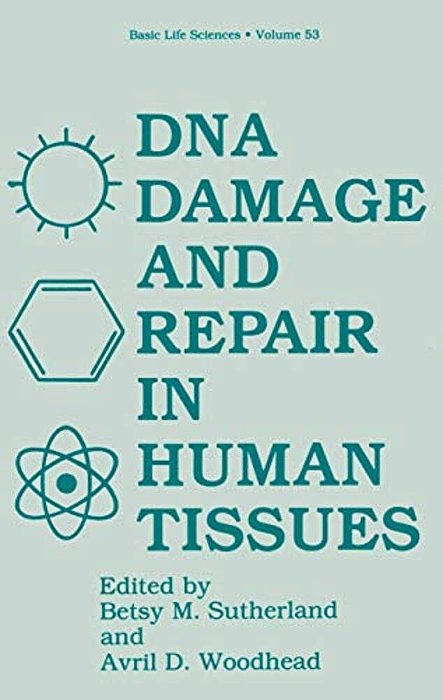 Dna Damage And Repair In Human Tissues-..