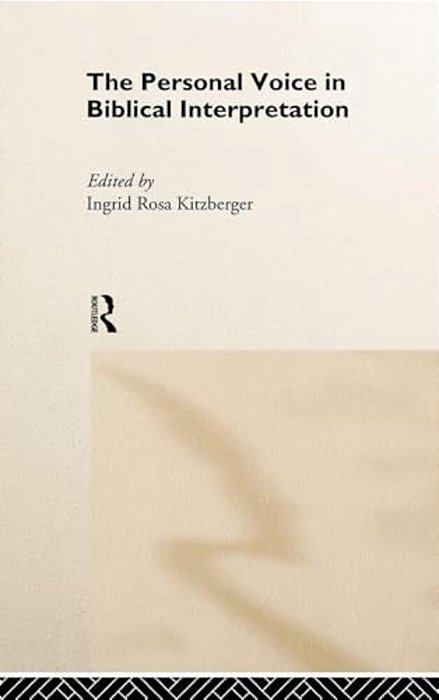 The Personal Voice In Biblical Interpretation-..