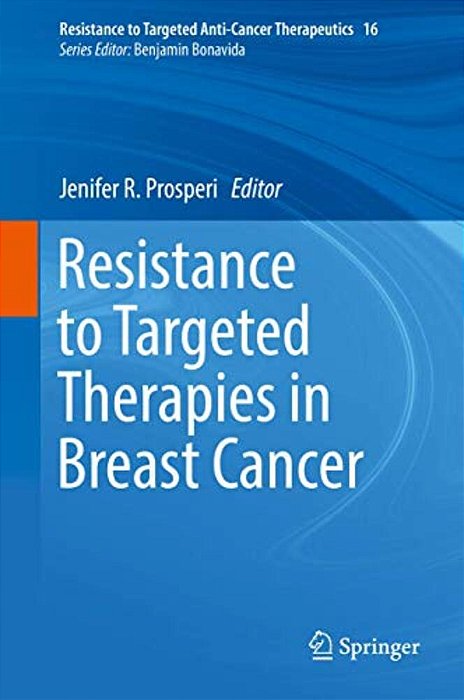 Resistance To Targeted Therapies In Breast Cancer-..