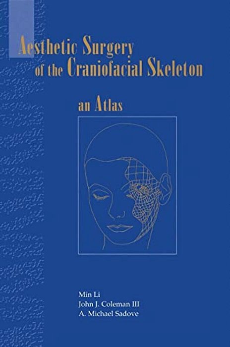 Aesthetic Surgery Of The Craniofacial Skeleton-..
