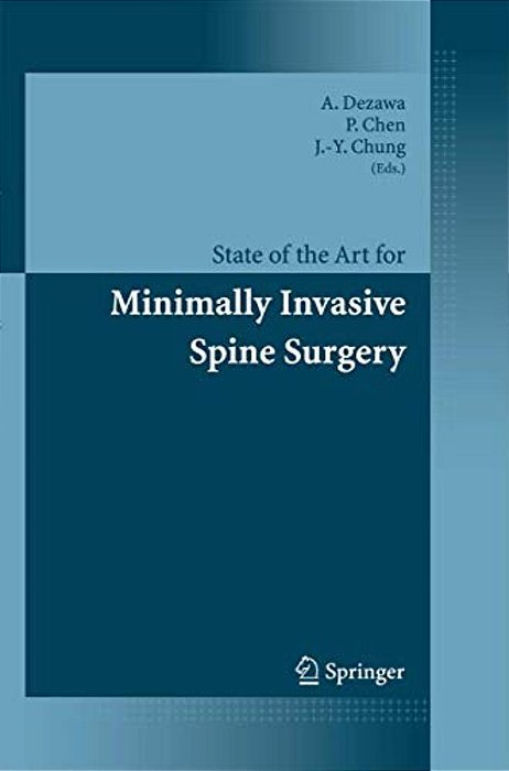 State Of The Art For Minimally Invasive Spine Surgery-..