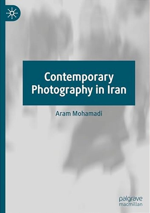 Contemporary Photography In Iran-..