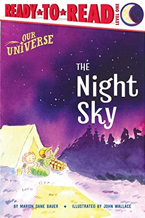 The Night Sky: Ready-To-read Level 1-..