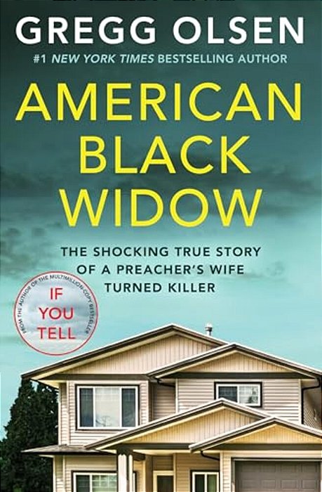 American Black Widow: The Shocking True Story Of A Preacher's Wife Turned Killer-..