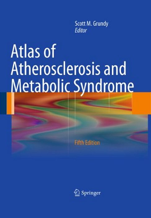 Atlas Of Atherosclerosis And Metabolic Syndrome-..