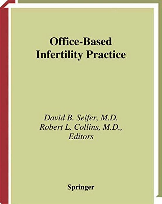 Office-Based Infertility Practice-..