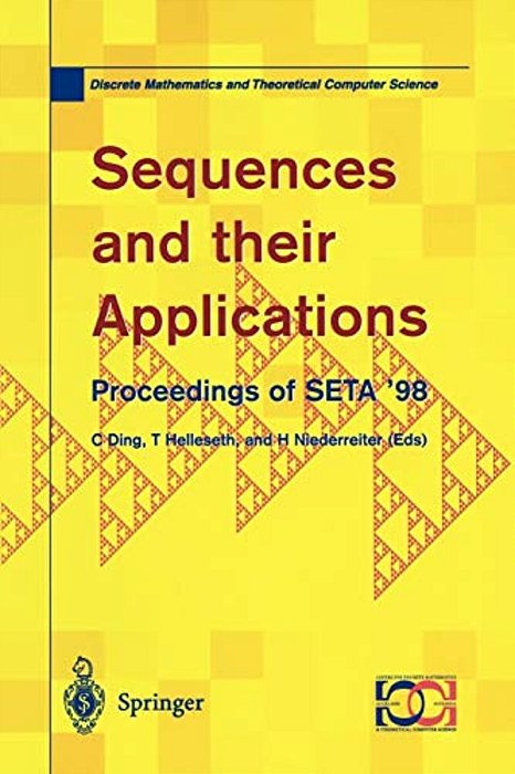 Sequences And Their Applications: Proceedings Of Seta '98-..
