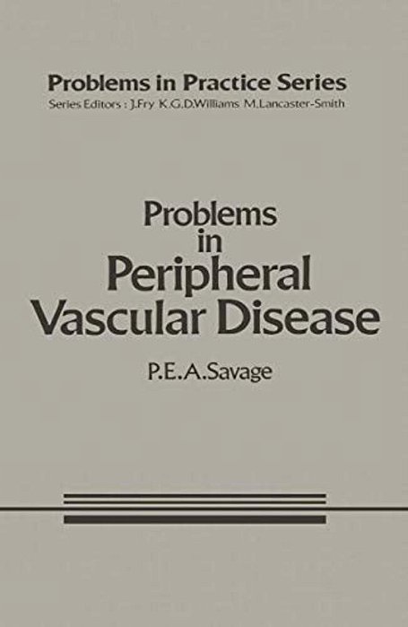 Problems In Peripheral Vascular Disease-..