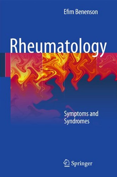 Rheumatology: Symptoms And Syndromes-..