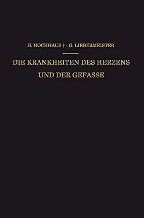 Die Krankheiten Des Herzens Und Der Gefässe: Ein Kurzgefasstes Praktisches Lehrbuch-..