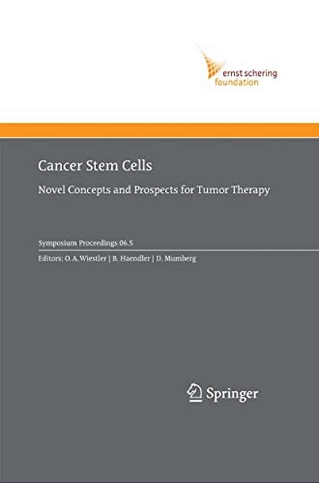 Cancer Stem Cells: Novel Concepts And Prospects For Tumor Therapy-..