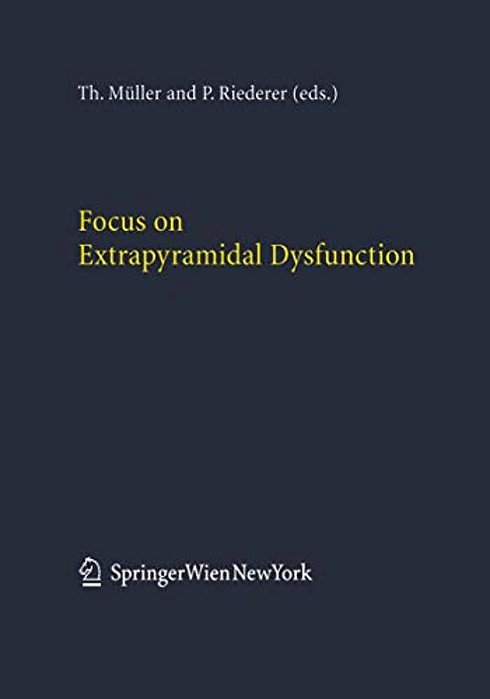 Focus On Extrapyramidal Dysfunction-..