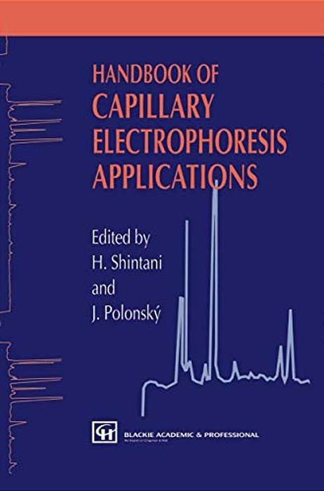 Handbook Of Capillary Electrophoresis Applications-..