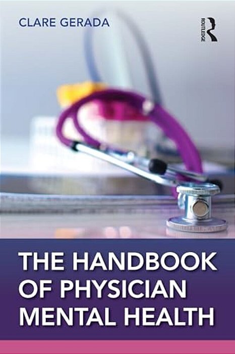Handbook Of Physician Mental Health-..