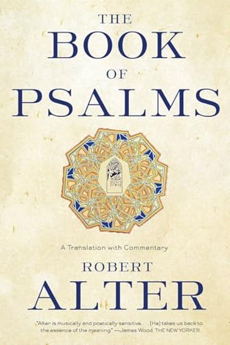 The Book Of Psalms: A Translation With Commentary-..