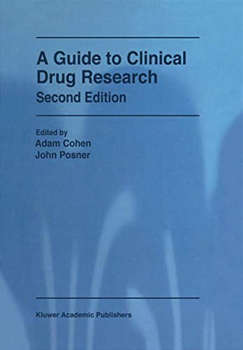 A Guide To Clinical Drug Research-..