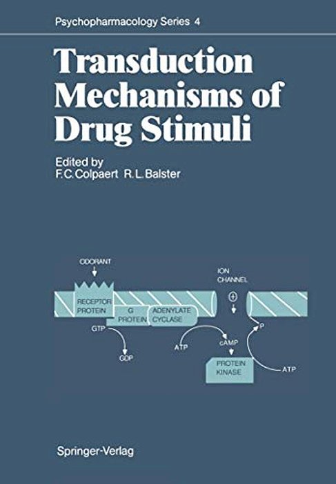 Transduction Mechanisms Of Drug Stimuli-..