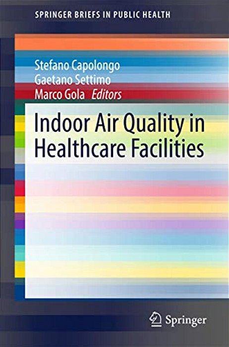 Indoor Air Quality In Healthcare Facilities-..