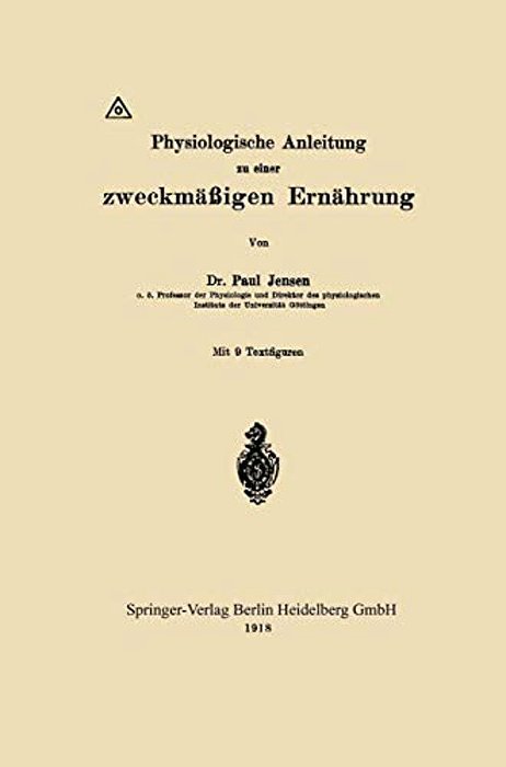 Physiologische Anleitung Zu Einer Zweckmäßigen Ernährung-..
