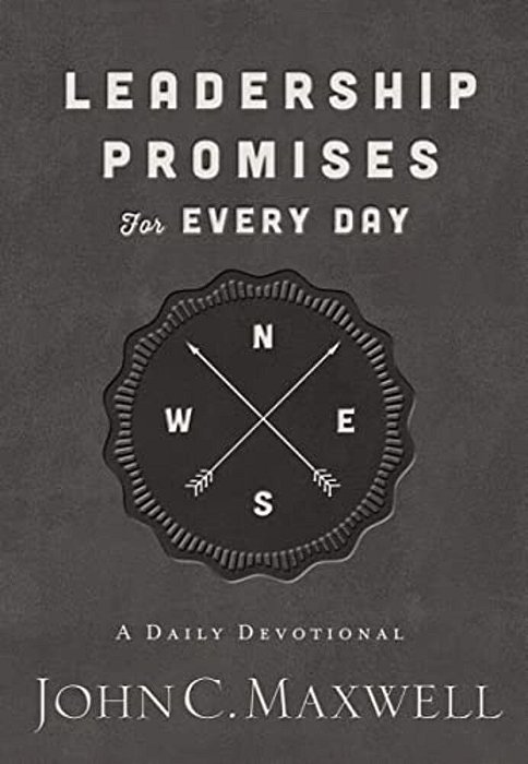 Leadership Promises For Every Day: A Daily Devotional (365 Devotions)-..