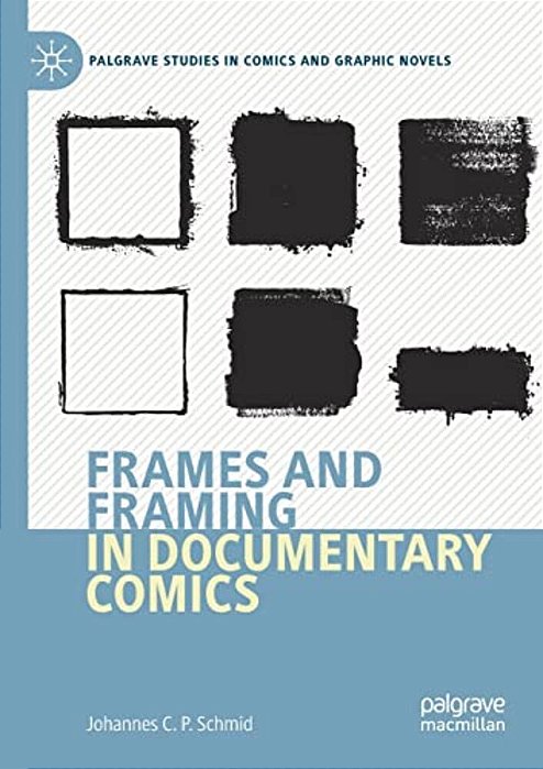 Frames And Framing In Documentary Comics-..