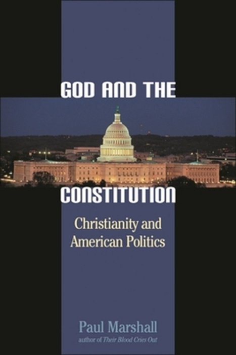 God And The Constitution: Christianity And American Politics-..