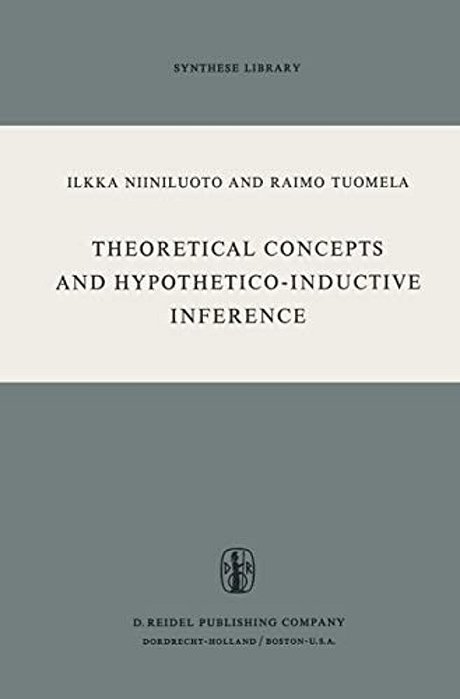 Theoretical Concepts And Hypothetico-Inductive Inference-..
