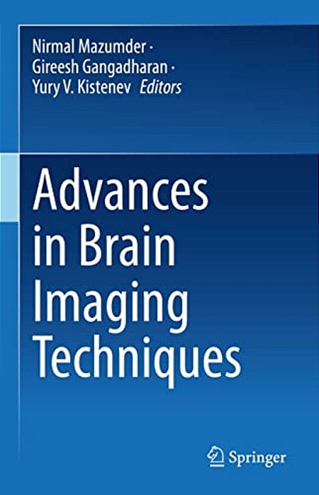 Advances In Brain Imaging Techniques-..
