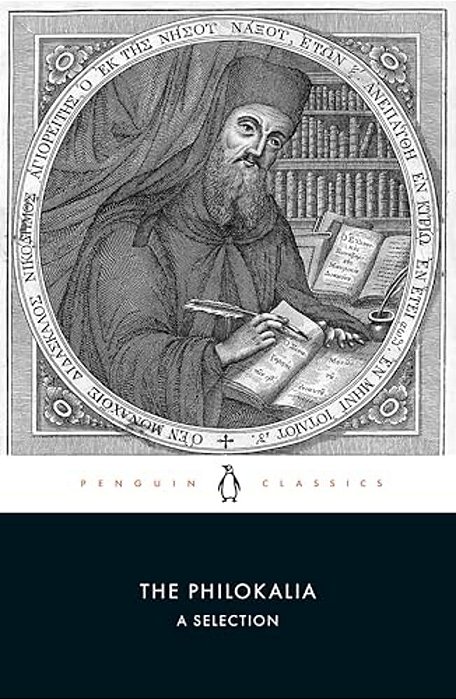 The Philokalia: A Selection-..