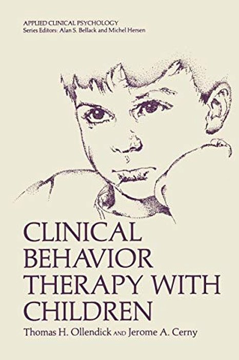 Clinical Behavior Therapy With Children-..