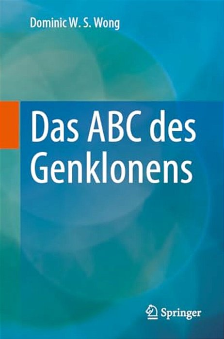 Das Abc Des Genklonens-..