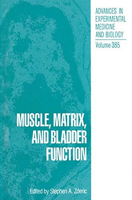 Muscle, Matrix And Bladder Function-..