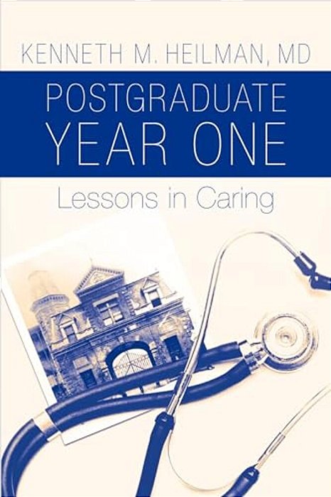 Postgraduate Year One: Lessons In Caring-..