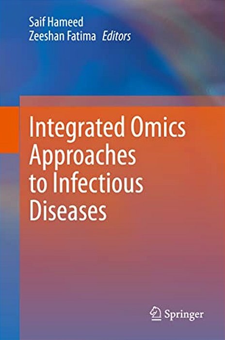 Integrated Omics Approaches To Infectious Diseases-..