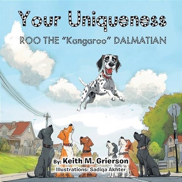 Your Uniqueness: Roo The "Kangaroo" Dalmatian-..