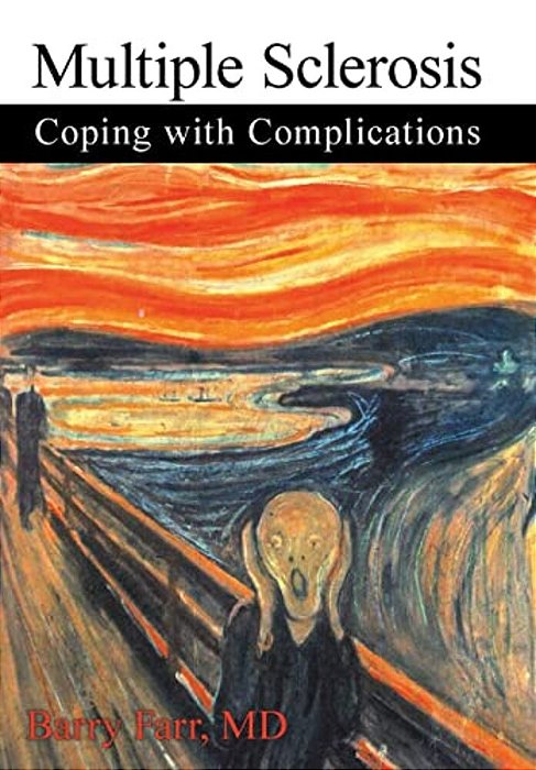 Multiple Sclerosis: Coping With Complications-..