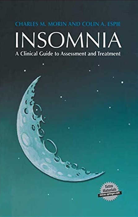 Insomnia: A Clinical Guide To Assessment And Treatment-..