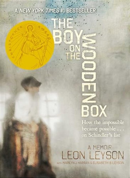 The Boy On The Wooden Box: How The Impossible Became Possible... On Schindler's List-..